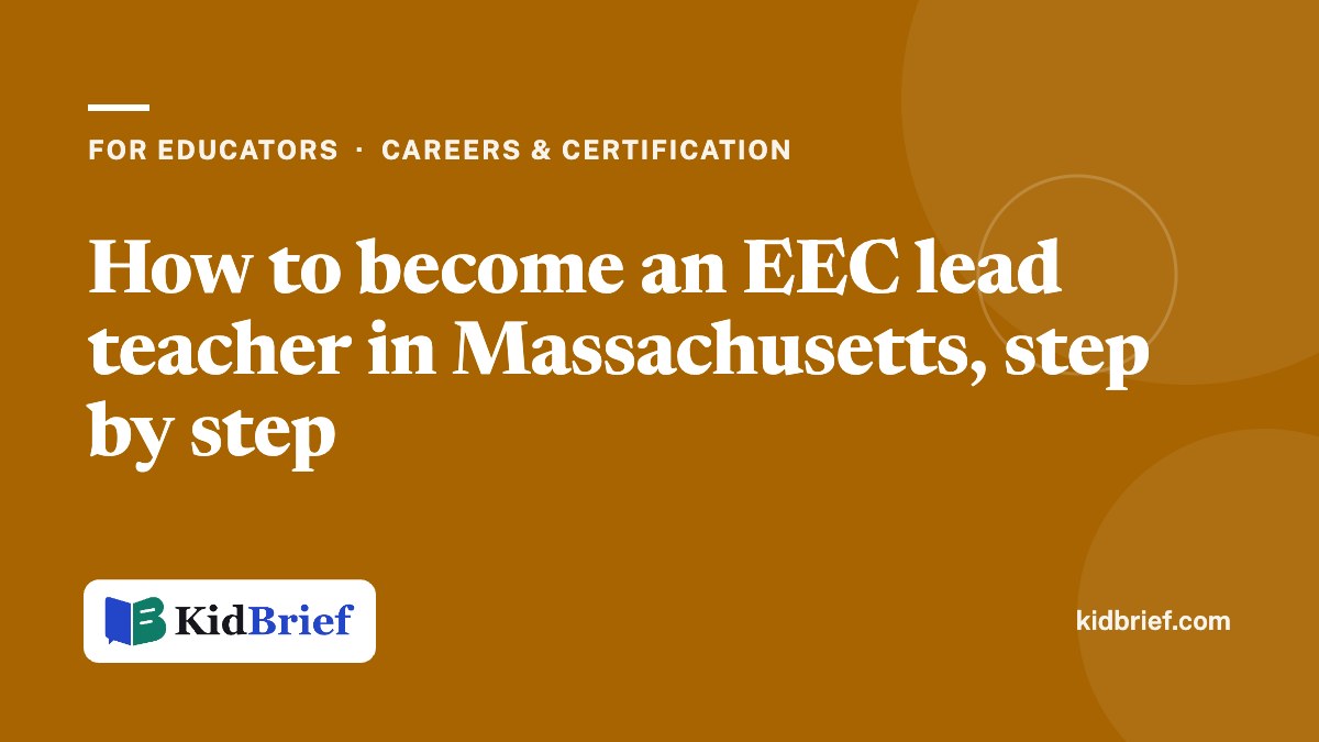 How to become an EEC lead teacher in Massachusetts, step by step