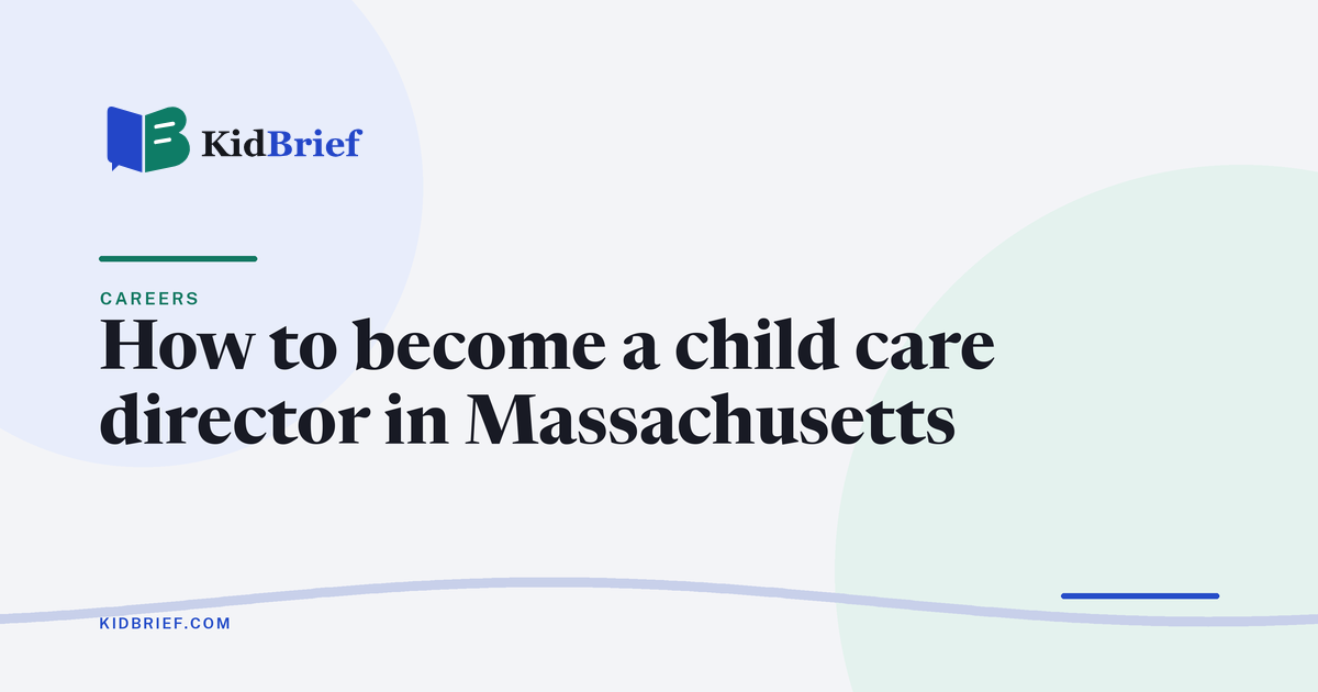 How to become a child care director in Massachusetts