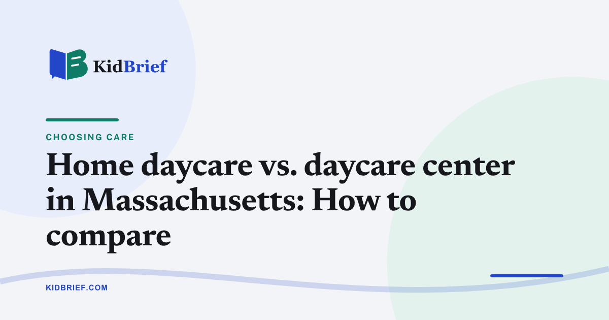 Home daycare vs. daycare center in Massachusetts: How to compare