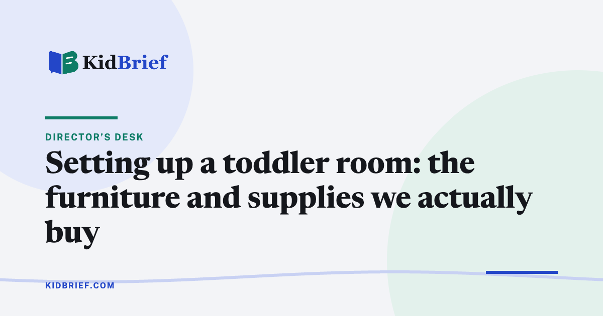 Setting up a toddler room: the furniture and supplies we actually buy