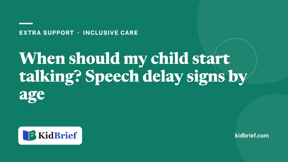 When should my child start talking? Speech delay signs by age